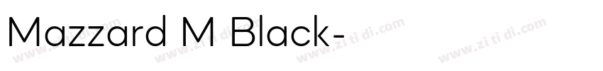 Mazzard M Black字体转换